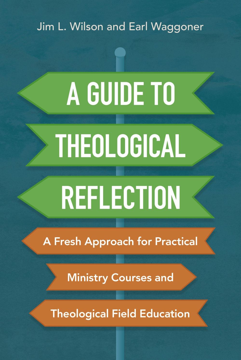 A Guide to Theological Reflection: A Fresh Approach for Practical Ministry Courses and Theological Field Education *Very Good*