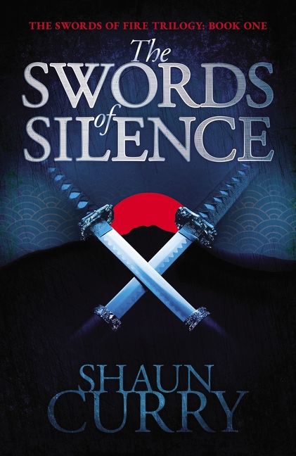 The Swords of Silence the (Swords of Fire Trilogy)