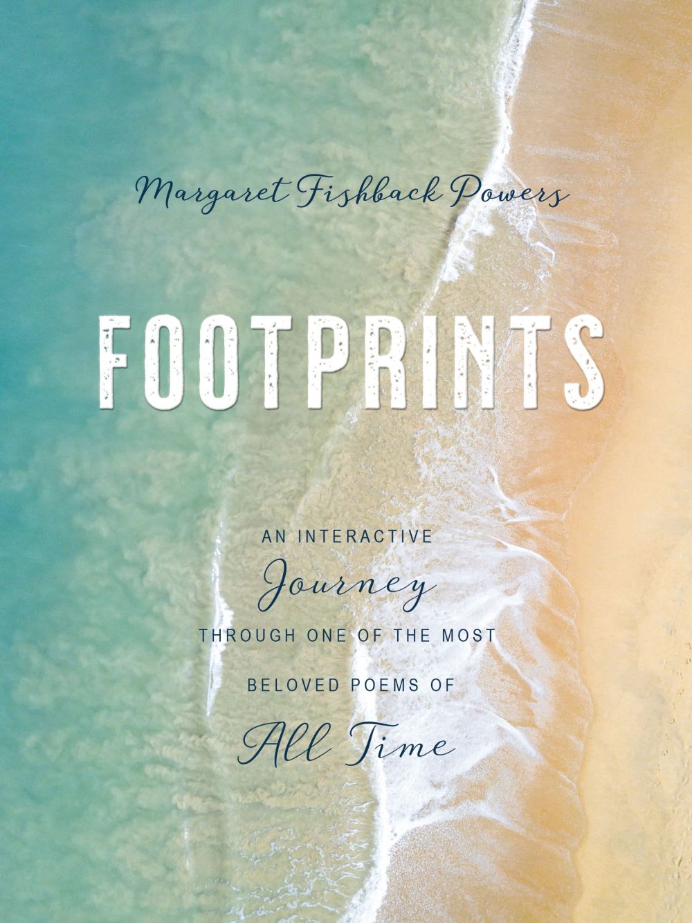 Footprints: An Interactive Journey Through One of the Most Beloved Poems of All Time *Very Good*