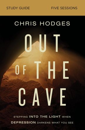 Out of the Cave Study Guide plus Streaming Video: How Elijah Embraced God's Hope When Darkness Was All He Could See