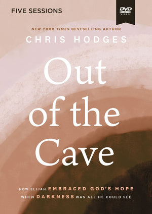 Out of the Cave Video Study: How Elijah Embraced God's Hope When Darkness Was All He Could See