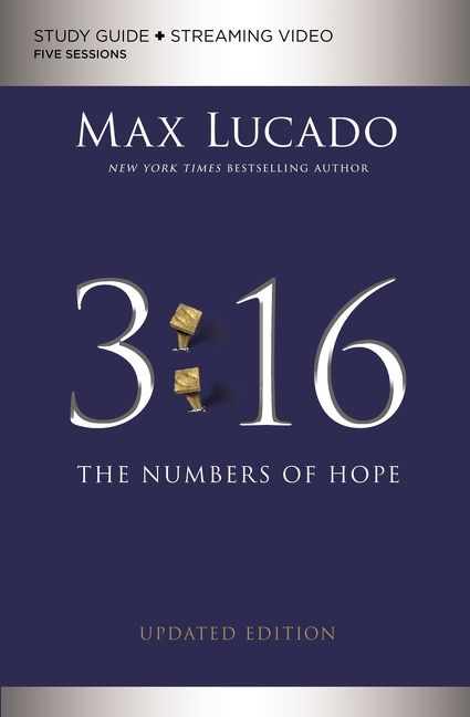 3:16 Study Guide plus Streaming Video, Updated Edition: The Numbers of Hope