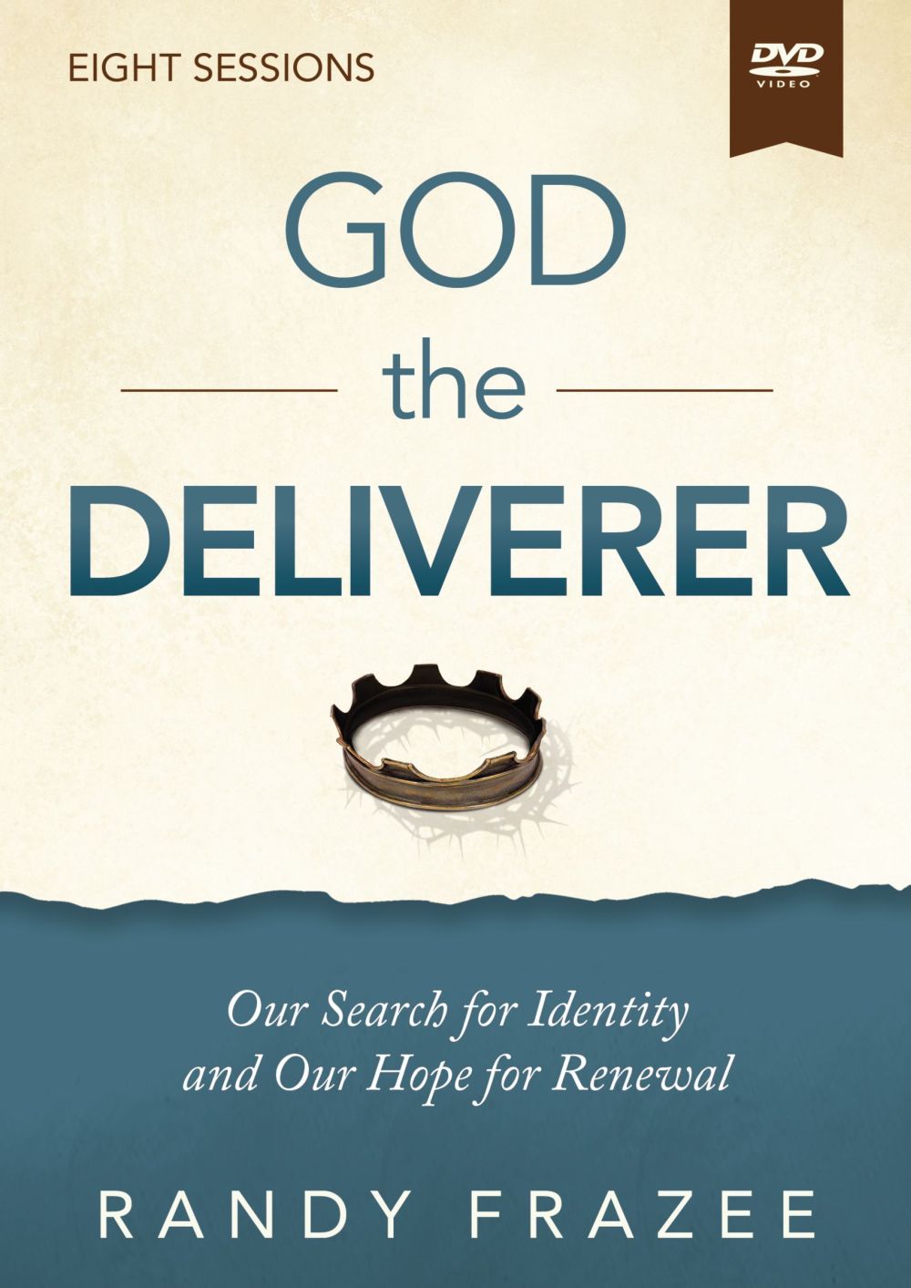 God the Deliverer Video Study: Our Search for Identity and Our Hope for Renewal