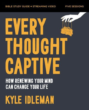 Every Thought Captive Bible Study Guide plus Streaming Video: How Renewing Your Mind Can Change Your Life