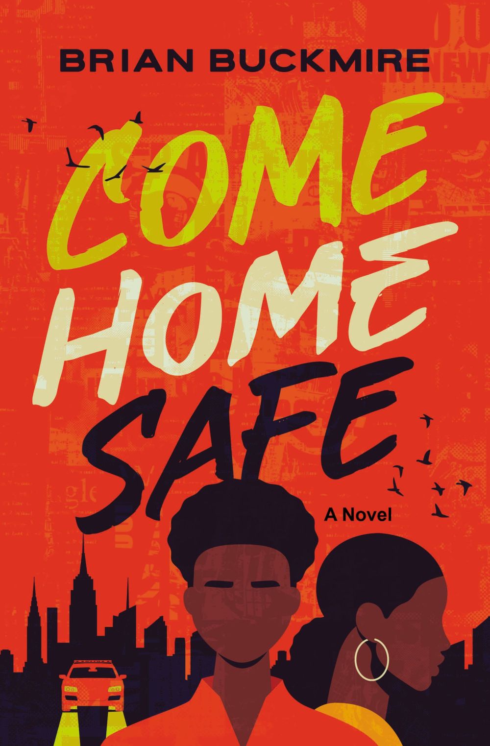 Come Home Safe: A Novel (Blink)