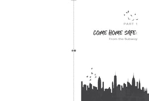 Come Home Safe: A Novel (Blink) *Very Good*