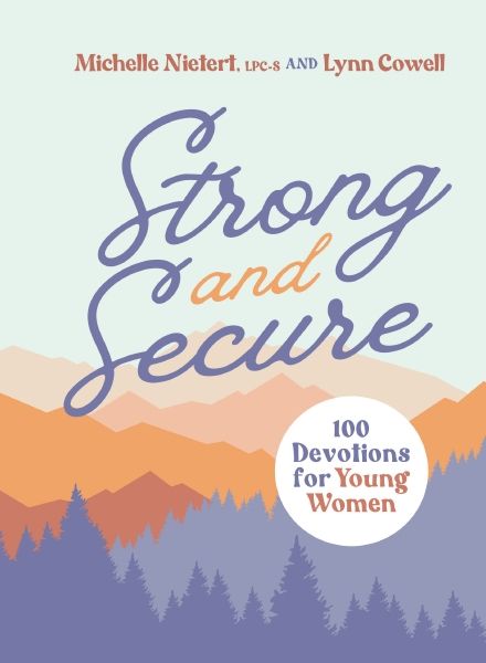 Strong and Secure: 100 Devotions for Young Women *Very Good*