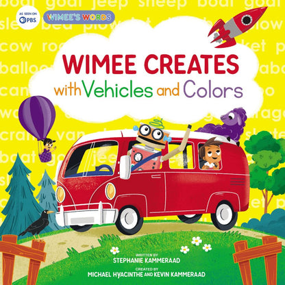 Wimee Creates with Vehicles and Colors (A Wimee's Words Book)