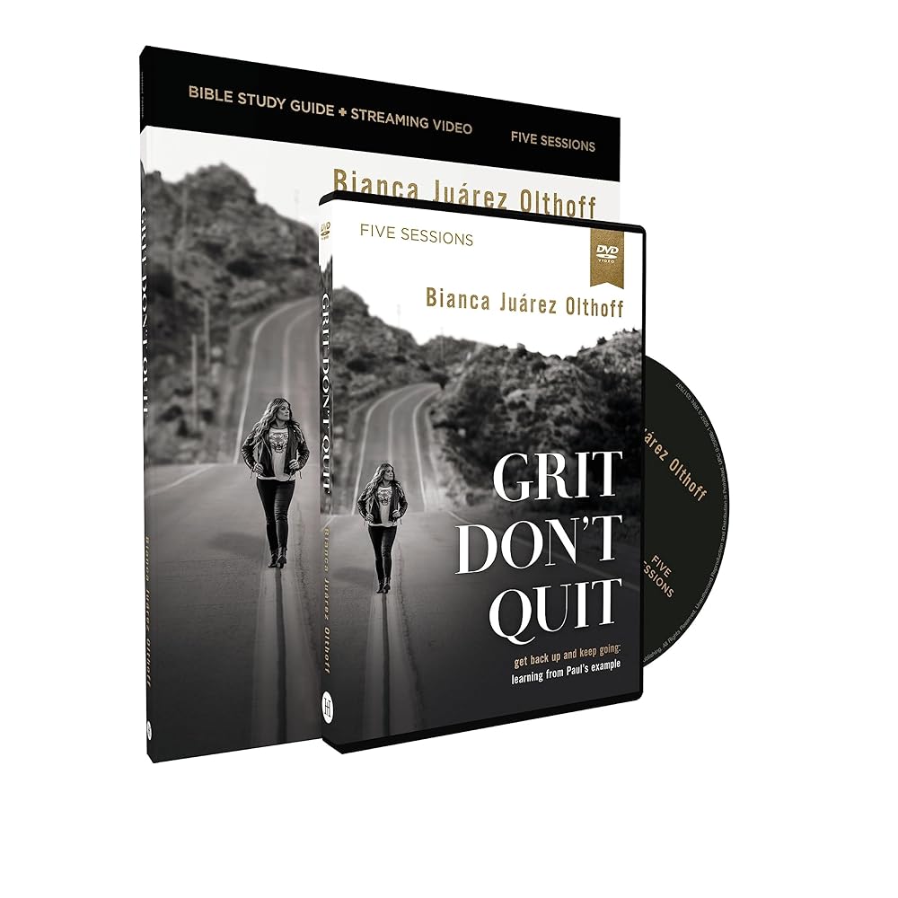 Grit Don't Quit Study Guide with DVD: Get Back Up and Keep Going - Learning from Paul’s Example cover image