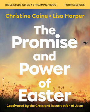 The Promise and Power of Easter Bible Study Guide plus Streaming Video: Captivated by the Cross and Resurrection of Jesus *Very Good*