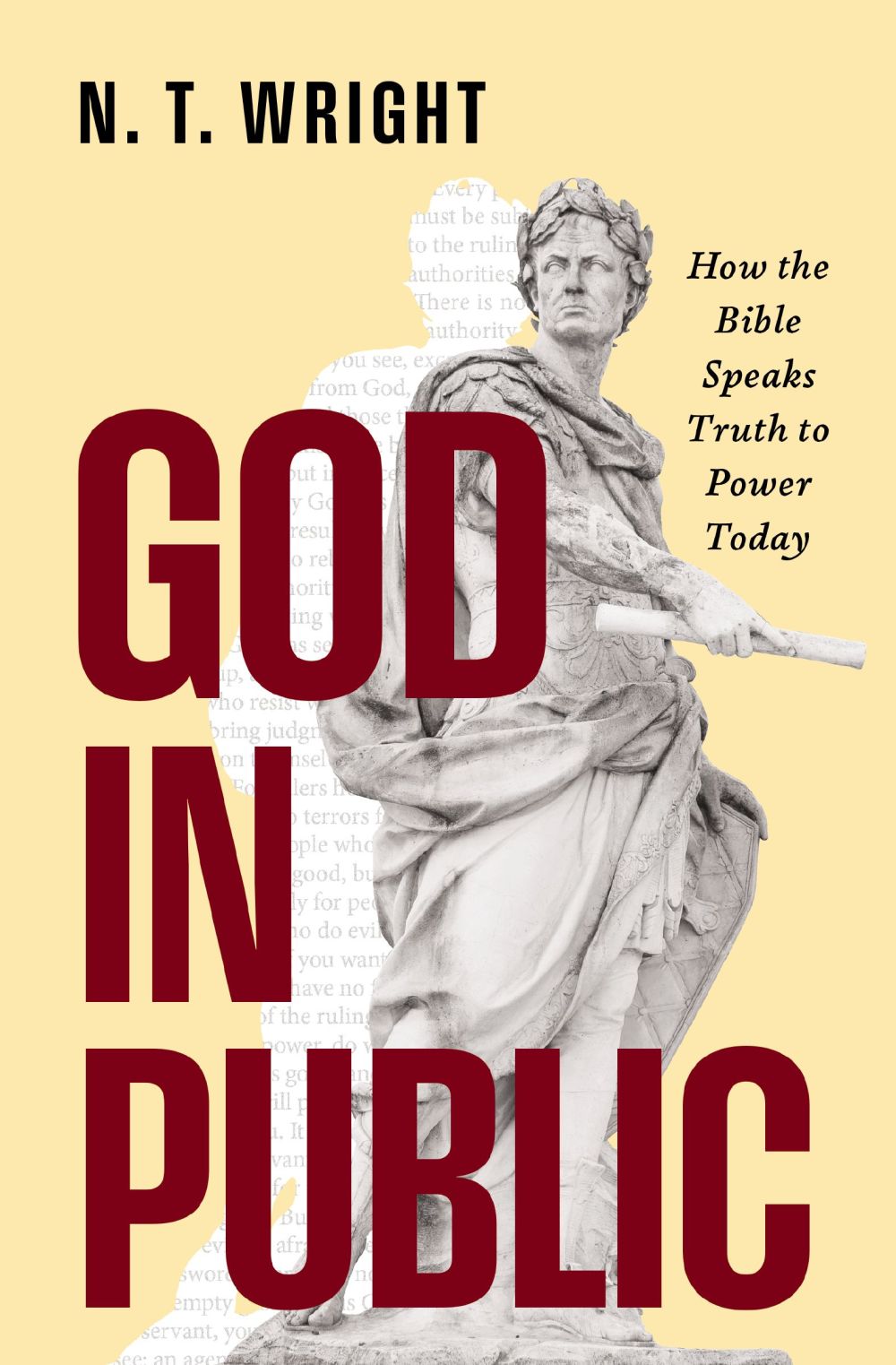 God in Public: How the Bible Speaks Truth to Power Today