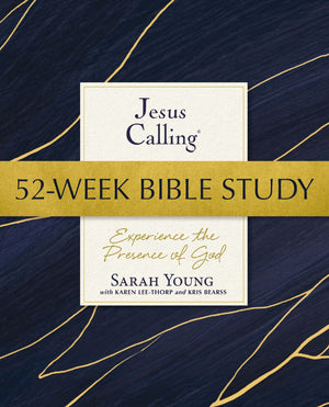 Jesus Calling 52-Week Bible Study: Experience the Presence of God (Jesus Calling Bible Studies)