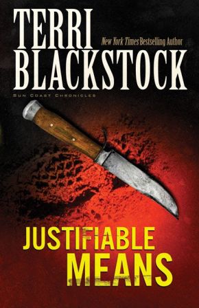 Justifiable Means (Suncoast Chronicles Series #2)