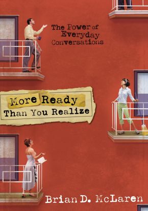 More Ready than You Realize: The Power of Everyday Conversations *Very Good*