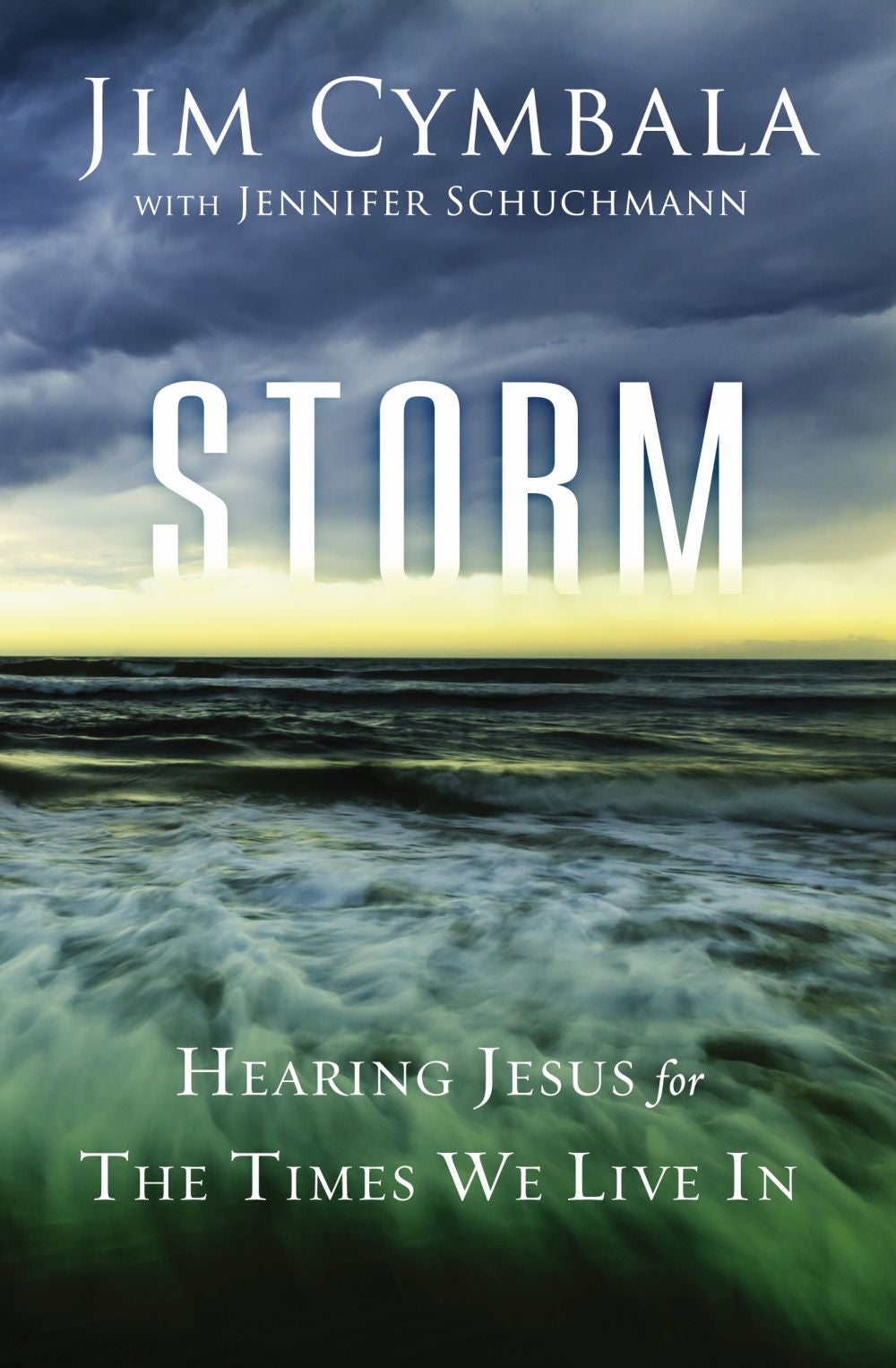 Storm: Hearing Jesus for the Times We Live In *Very Good*