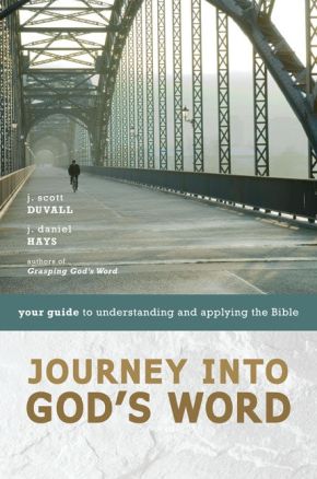 Journey into God's Word: Your Guide to Understanding and Applying the Bible