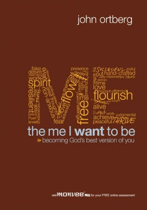 The Me I Want to Be: Becoming God's Best Version of You *Very Good*