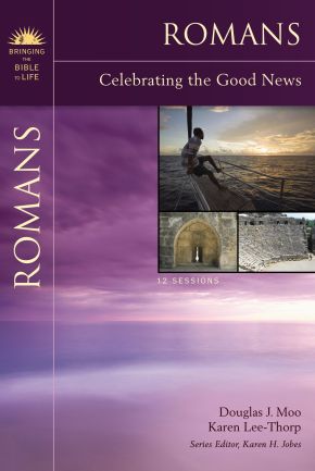 Romans: Celebrating the Good News (Bringing the Bible to Life) *Very Good*