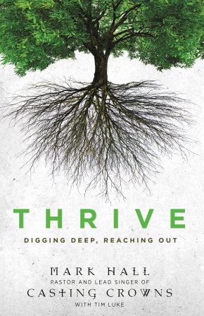 Thrive: Digging Deep, Reaching Out *Very Good*