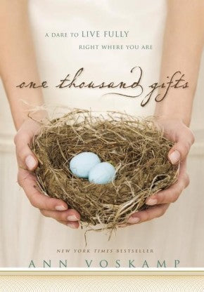 One Thousand Gifts: HB A Dare to Live Fully Right Where You Are *Very Good*