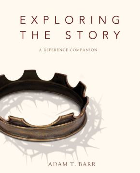 Exploring the Story: A Reference Companion (Story, The)