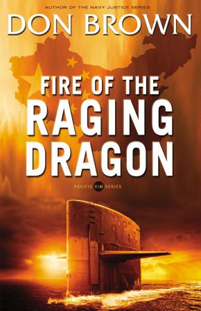Fire of the Raging Dragon (Pacific Rim Series)