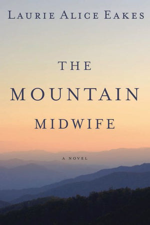 The Mountain Midwife *Very Good*