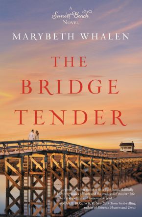 The Bridge Tender (A Sunset Beach Novel)