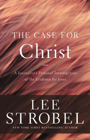 The Case for Christ: A Journalist's Personal Investigation of the Evidence for Jesus (Case for ... Series) *Very Good*