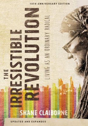 The Irresistible Revolution, Updated and Expanded: Living as an Ordinary Radical *Very Good*