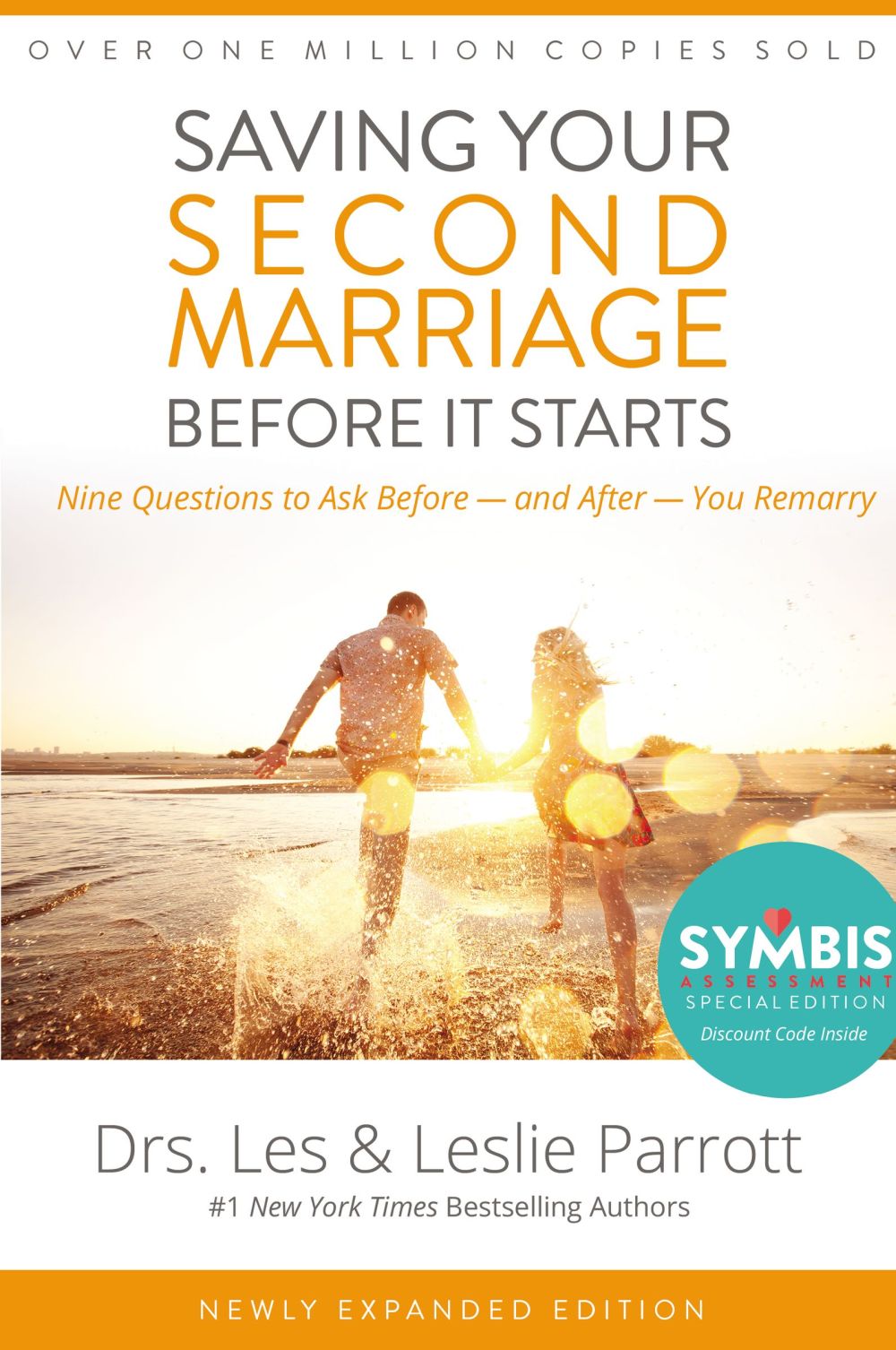 Saving Your Second Marriage Before It Starts: Nine Questions to Ask Before -- and After -- You Remarry *Very Good*