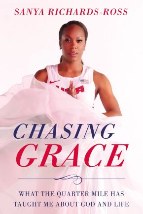 Chasing Grace: What the Quarter Mile Has Taught Me about God and Life