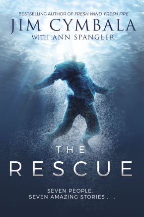The Rescue: Seven People, Seven Amazing Stories'€¦