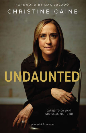 Undaunted: Daring to do what God calls you to do *Very Good*