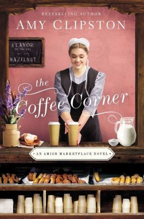 The Coffee Corner (An Amish Marketplace Novel)