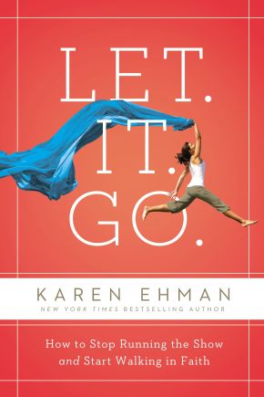 Let. It. Go.: How to Stop Running the Show and Start Walking in Faith *Very Good*