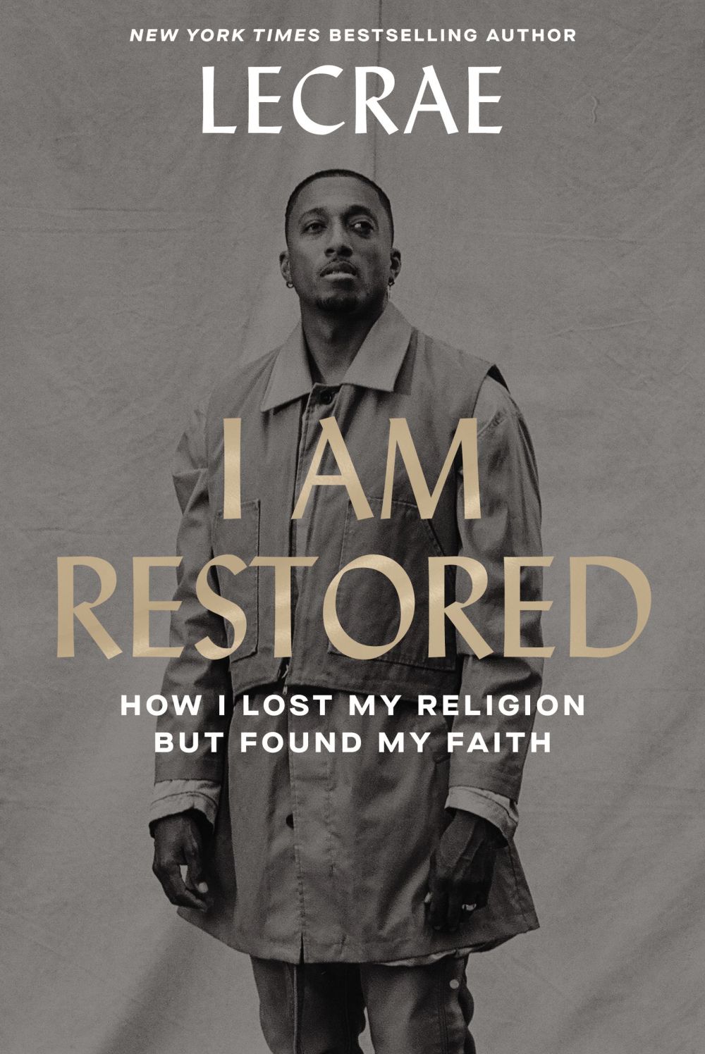 I Am Restored: How I Lost My Religion but Found My Faith *Very Good*