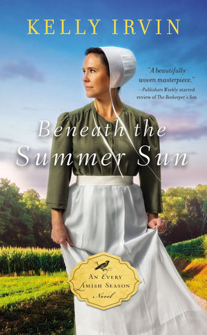 Beneath the Summer Sun (An Every Amish Season Novel)