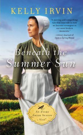 Beneath the Summer Sun (An Every Amish Season Novel)