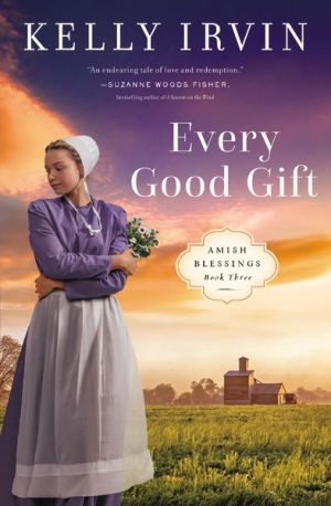 Every Good Gift (Amish Blessings)