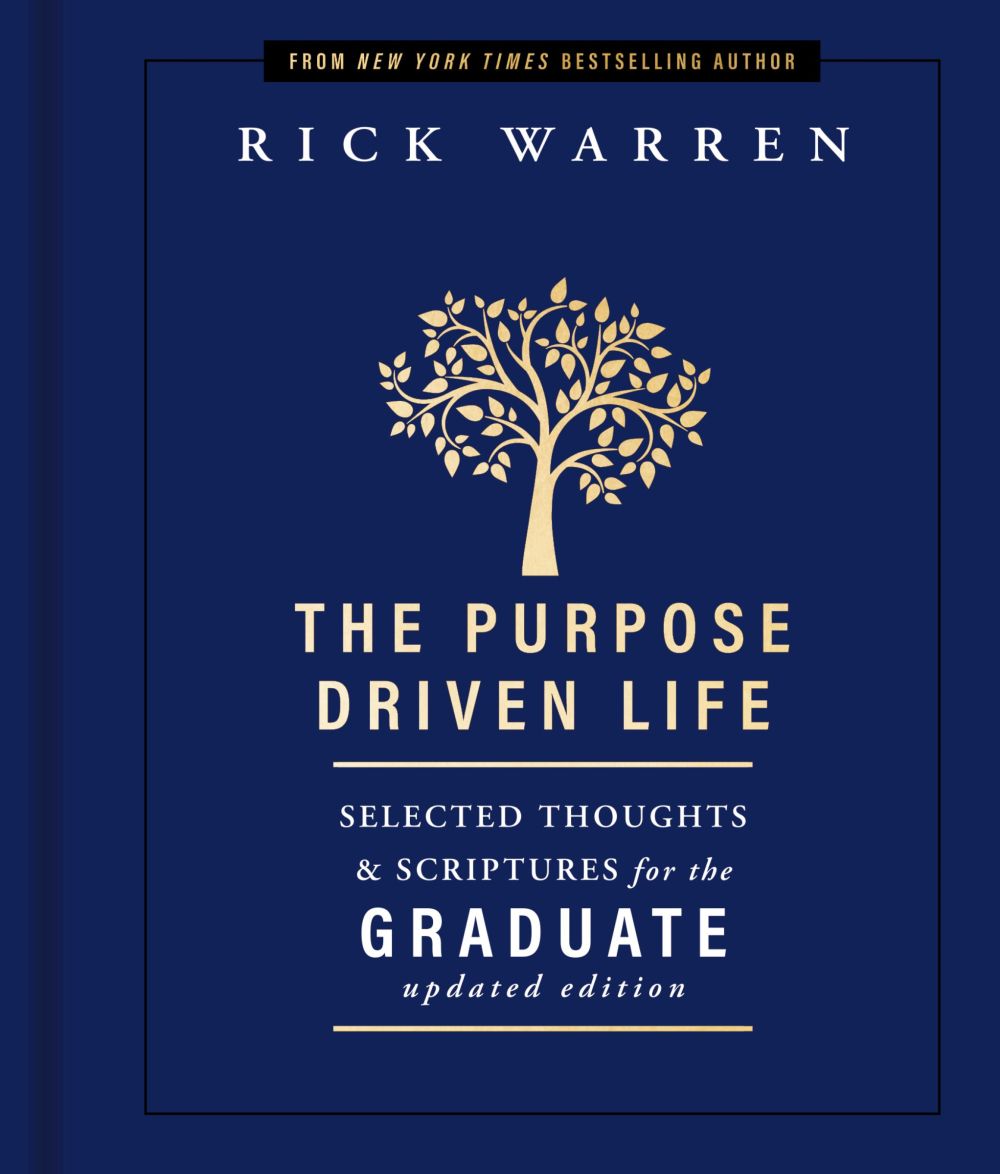 The Purpose Driven Life Selected Thoughts and Scriptures for the Graduate *Very Good*