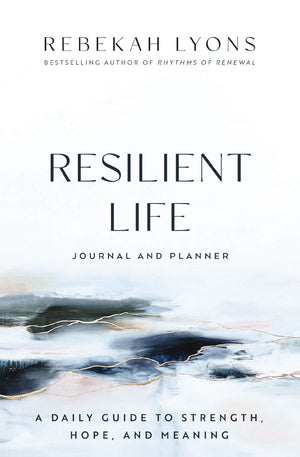 Resilient Life Journal and Planner: A Daily Guide to Strength, Hope, and Meaning *Very Good*