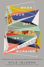 When Your Way Isn't Working cover image