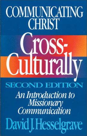 Communicating Christ Cross-Culturally, Second Edition *Very Good*