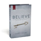 NKJV, Believe, Hardcover: Living the Story of the Bible to Become Like Jesus *Very Good*