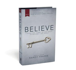 NKJV, Believe, Hardcover: Living the Story of the Bible to Become Like Jesus