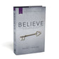 KJV, Believe, Hardcover: Living the Story of the Bible to Become Like Jesus *Very Good*