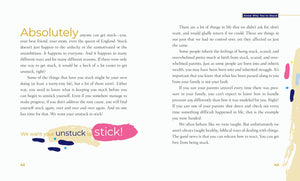 Get Unstuck and Stay Unstuck: Because Fear Is Not the Boss of You