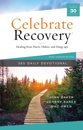 Celebrate Recovery 365 Daily Devotional: Healing from Hurts, Habits, and Hang-Ups *Very Good*