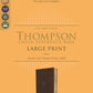 KJV, Thompson Chain-Reference Bible, Large Print, Leathersoft, Brown, Red Letter, Thumb Indexed, Comfort Print *Like New*